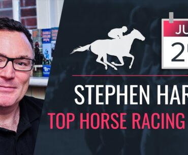 Stephen Harris’ top horse racing tips for Tuesday July 2nd