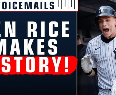 Voicemails: Let's Talk About Ben Rice