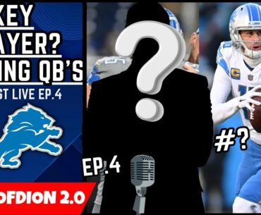 Lions KEY Player For 2024/ Rankings NFL QBs For 2024 LIVE: DODcast ep.4