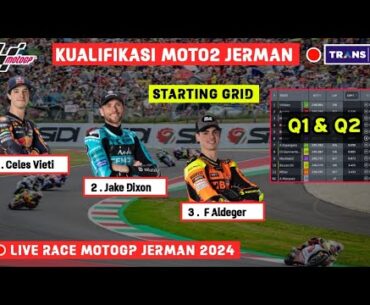 Hasil Kualifikasi MotoGP hari ini - kualifikasi moto2 Jerman 2024 | Starting grid motoGP Jerman 2024