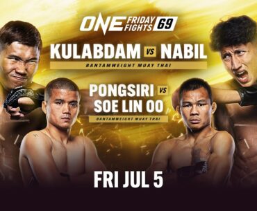 🔴 [Live In HD] ONE Friday Fights 69: Kulabdam vs. Anane