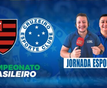 FLAMENGO X CRUZEIRO - ASSISTA AO VIVO NA 3VL I 13ª RODADA DO CAMPEONATO BRASILEIRO