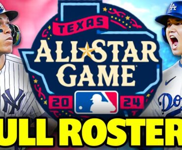 2024 MLB All Star Game Rosters Announced!