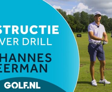 Meer lengte met de driver: Drill van Johannes Veerman