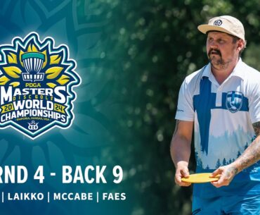 2024 PDGA Masters Disc Golf World Championships | MP40 R4B9 | Rovere, Laikko, McCabe, Faes