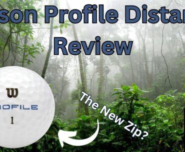 Wilson Profile Distance Golf Ball Review | Another Wilson Winner