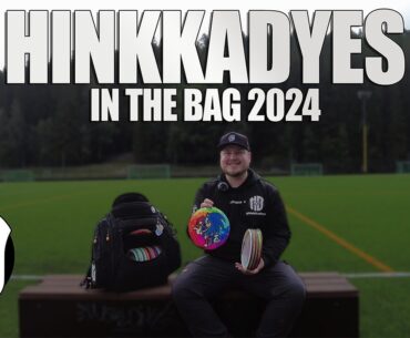 HINKKADYES | In The Bag 2024 |