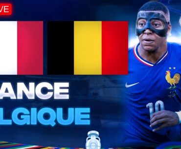 🔴🇫🇷🇧🇪 FRANCE - BELGIQUE LIVE / 🚨ALLEZ LES BLEUS!!! LA VICTOIRE!!! / 1/8 EURO 2024 / EURO 2024 LIVE