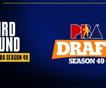 THIRD ROUND | PBA Season 49 Draft