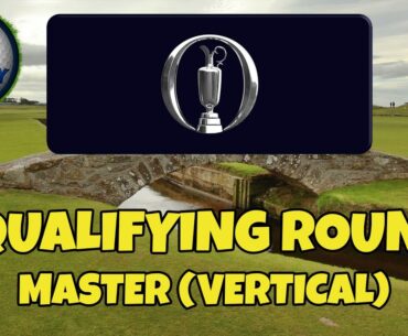 *Golf Clash*, Qualifying round - Master*2 - The Open 2024 Tournament!