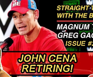 Magnum TA & Greg Gagne: Issue #028 "John Cena"