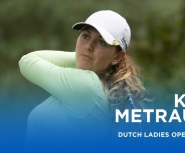 Kim Metraux cards a magnificent -7 on day one | Dutch Ladies Open