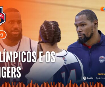 AFUNDA DE 3 | Jogos Olímpicos, Lebron James, DeRozan e muito mais