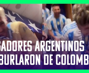 Copa América: en video, jugadores argentinos se burlan de Colombia