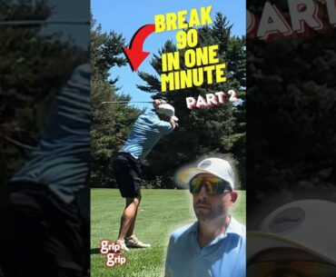 Break 90 in 60 seconds with Grip Grip Golf part 2 #golf #break90