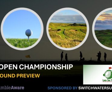 FINAL ROUND - 152nd OPEN CHAMPIONSHIP at ROYAL TROON | GOLF BETTING PREVIEW