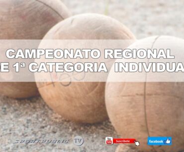 Campeonato Regional de 1º Categoria Individual