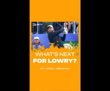 ⛳️  All Roads Lead to Paris for Shane Lowry 🇫🇷