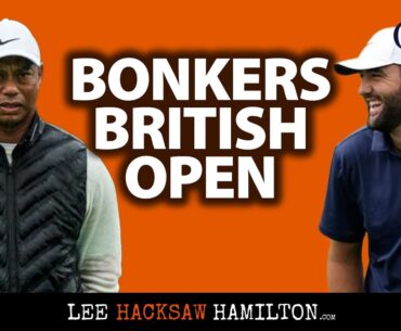 British Open Bonkers: Justin Rose, Bill Horschel, Shane Lowerey, Scottie Scheffler, Tiger Woods