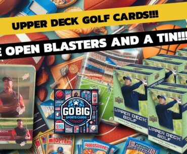 Unboxing Upper Deck Golf Blaster Boxes with a Special Tiger Woods Tin Opening!