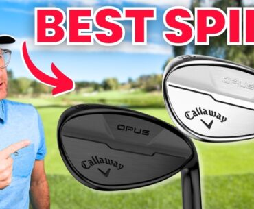 Callaway Opus Wedges: The Secret To Spin!