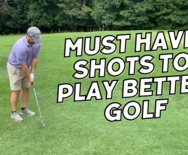 Two MUST have shots to play better golf today! #golf #golfswing #shortgame #practice #tips