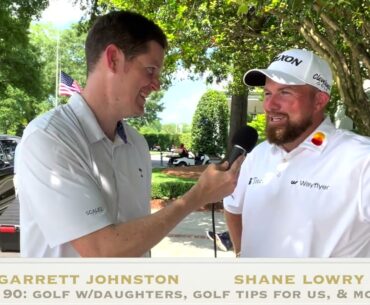 Shane Lowry on playing golf w/his daughter every day after school