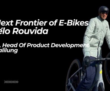 Cervelo, Head Of Product Development, Ryan Calilung, Talks Rouvida: The Next Frontier of E-Bikes