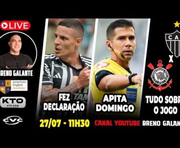 🚨AO VIVO🚨FEZ DECLARAÇÃO 🛑 APITA DOMINGO 🛑 TUDO SOBRE GALO X CORINTHIANS