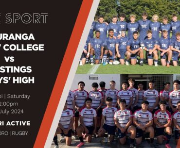 Super 8 Rugby First XV 2024 | Tauranga Boys' College v Hastings Boys' High