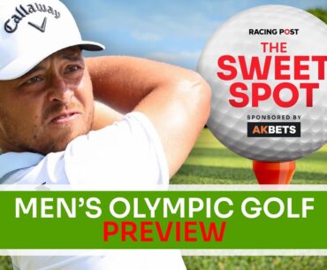 Men's Olympic Golf Preview | Golf Tips | The Sweet Spot | AK Bets