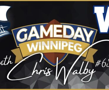 Blue Bombers LIVE Pregame ✵ GameDay Winnipeg ✵ Week 8 @ Toronto Argonauts