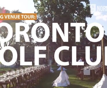 Toronto Golf Club | Toronto Wedding Venue Tour (Video Walkthrough!)