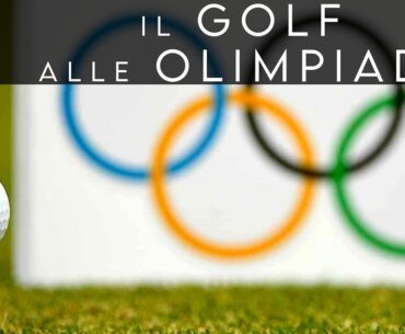 OLIMPIADI & GOLF "La gara olimpica vale un oro?" - Video 895 #Olimpiadi #Golf #Parigi