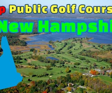 Top Public Golf Courses in New Hampshire