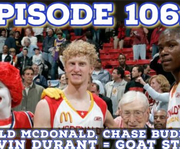 Ronald McDonald, Chase Budinger & Kevin Durant = GOAT Status | THE DIRTY SPORTS PODCAST #1062