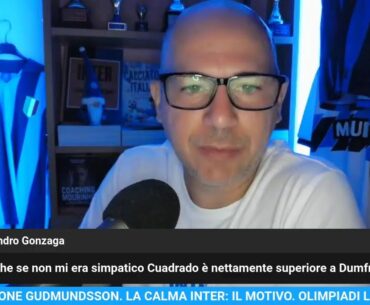 SITUAZIONE GUDMUNDSSON. LA CALMA INTER: IL MOTIVO CHE NON CAPISCONO IN MOLTI. OLIMPIADI LIVE