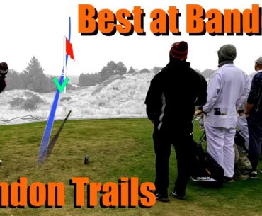 Bandon Trails | The best at Bandon Dunes Golf Resort? Almost every shot from a Scratch Golfer