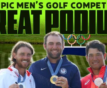 2024 Olympic Men's Golf Delivers a Perfect Podium - Scottie Scheffler, Fleetwood, Matsuyama | FC