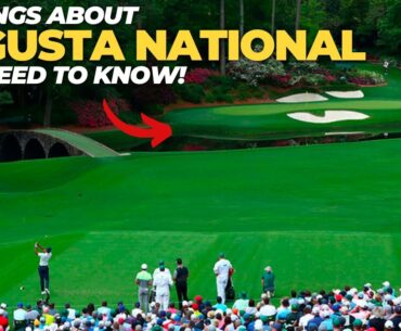 Augusta National Golf Club 10 Things You NEED To Know | The Masters PGA 2022