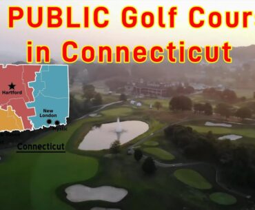 Top 10 Public Golf Courses in Connecticut