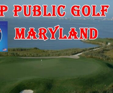 Top 10 Public Golf Courses in Maryland