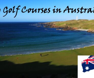 TOP 10 Golf Courses in Australia