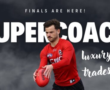 Luxury trades, 2024 lessons, and 2025 watch list! | SuperCoach AFL Podcast