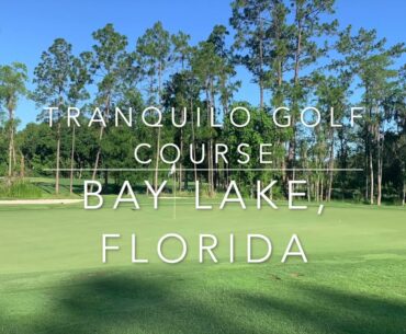 Tranquilo Golf Course - Four Seasons Resort Orlando