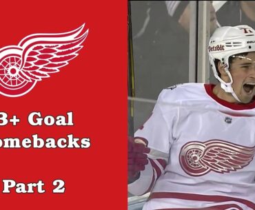 Detroit Red Wings: 3+ Goal Comebacks (Ties/OTL)