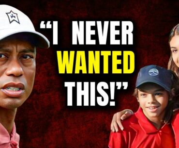 Tiger Reveals the HARSH TRUTH About His Kids POST AFFAIR!!!