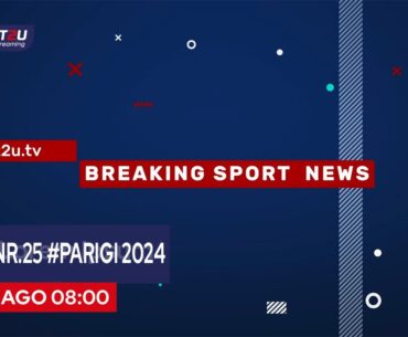 01.08 NEWS Nr. 25 #PARIGI 2024