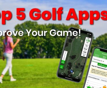 Golf For Dummies - The Best Golf Apps To Improve Your Game