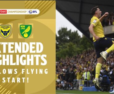 YELLOWS FLYING START! | Oxford United v Norwich City extended highlights